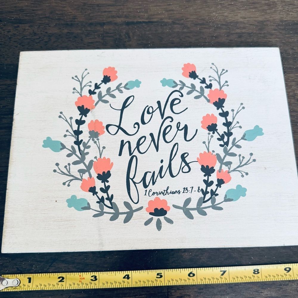 Love Never Fails Corinthians Verse Wooden Floral Decor Sign